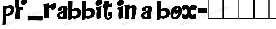 pf_rabbit in a box字体转换